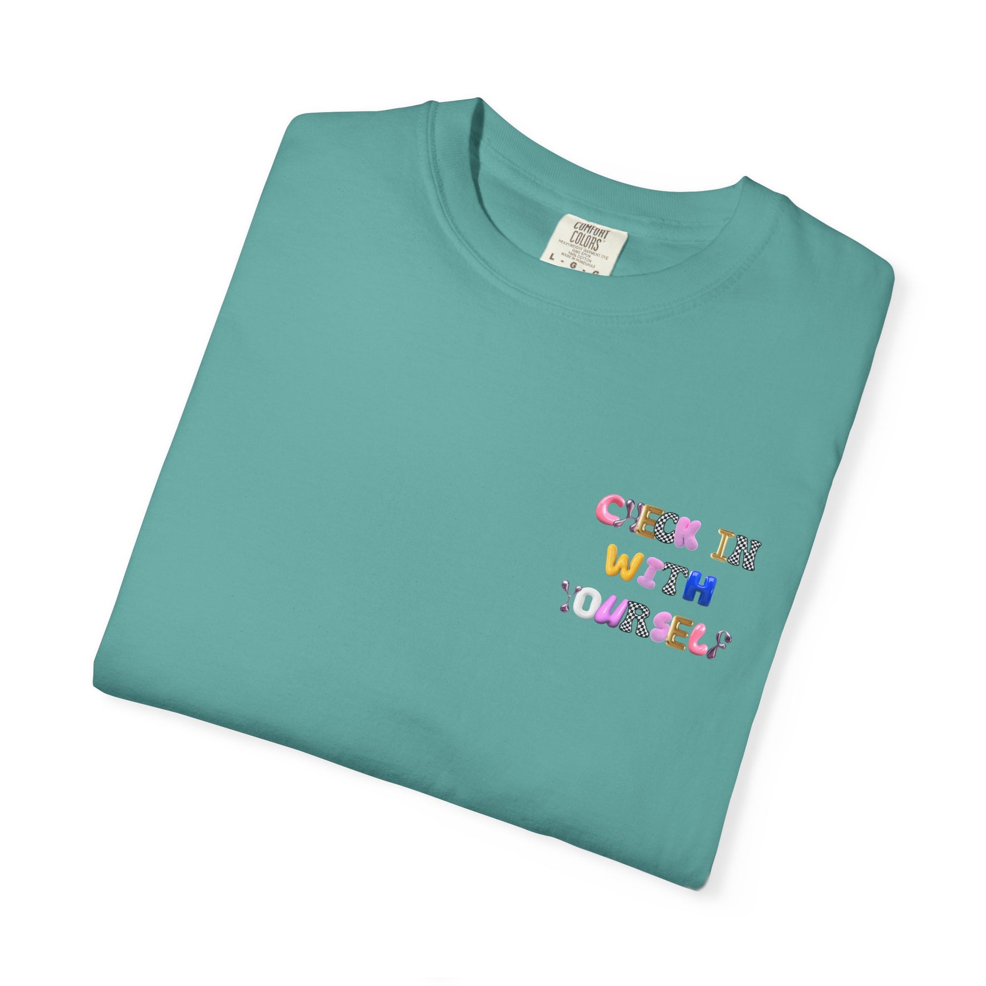 Check In With Yourself Bubble Letter T-Shirt | Unisex Mental Health Tee | Affirmation Unisex T-Shirt Gift