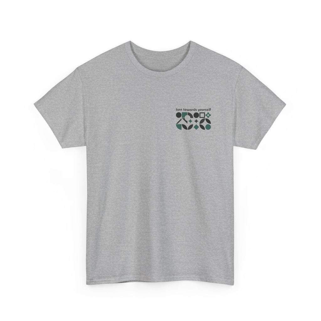 Turn Towards Yourself Studio Smock Tee | Emotional Support Tee | Grounding Ritual Essentials | Healing Affirmation Tshirt