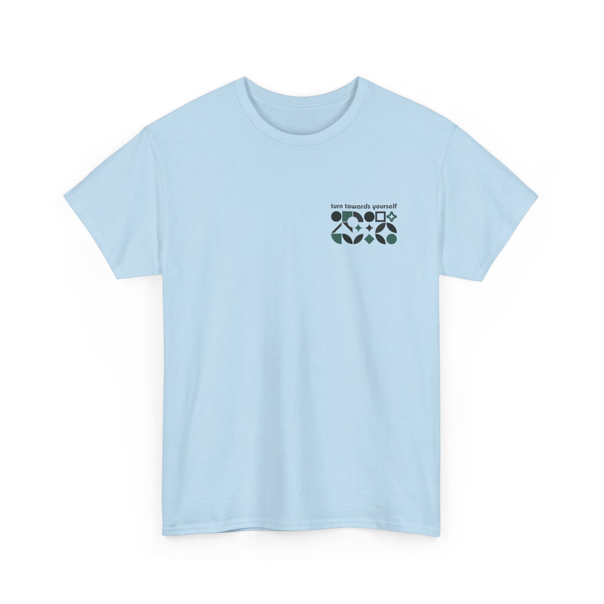 Turn Towards Yourself Studio Smock Tee | Emotional Support Tee | Grounding Ritual Essentials | Healing Affirmation Tshirt
