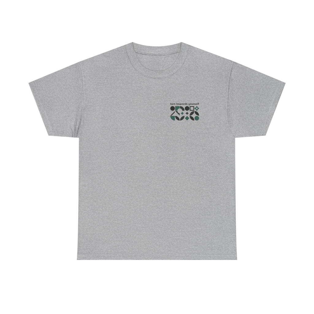 Turn Towards Yourself Studio Smock Tee | Emotional Support Tee | Grounding Ritual Essentials | Healing Affirmation Tshirt