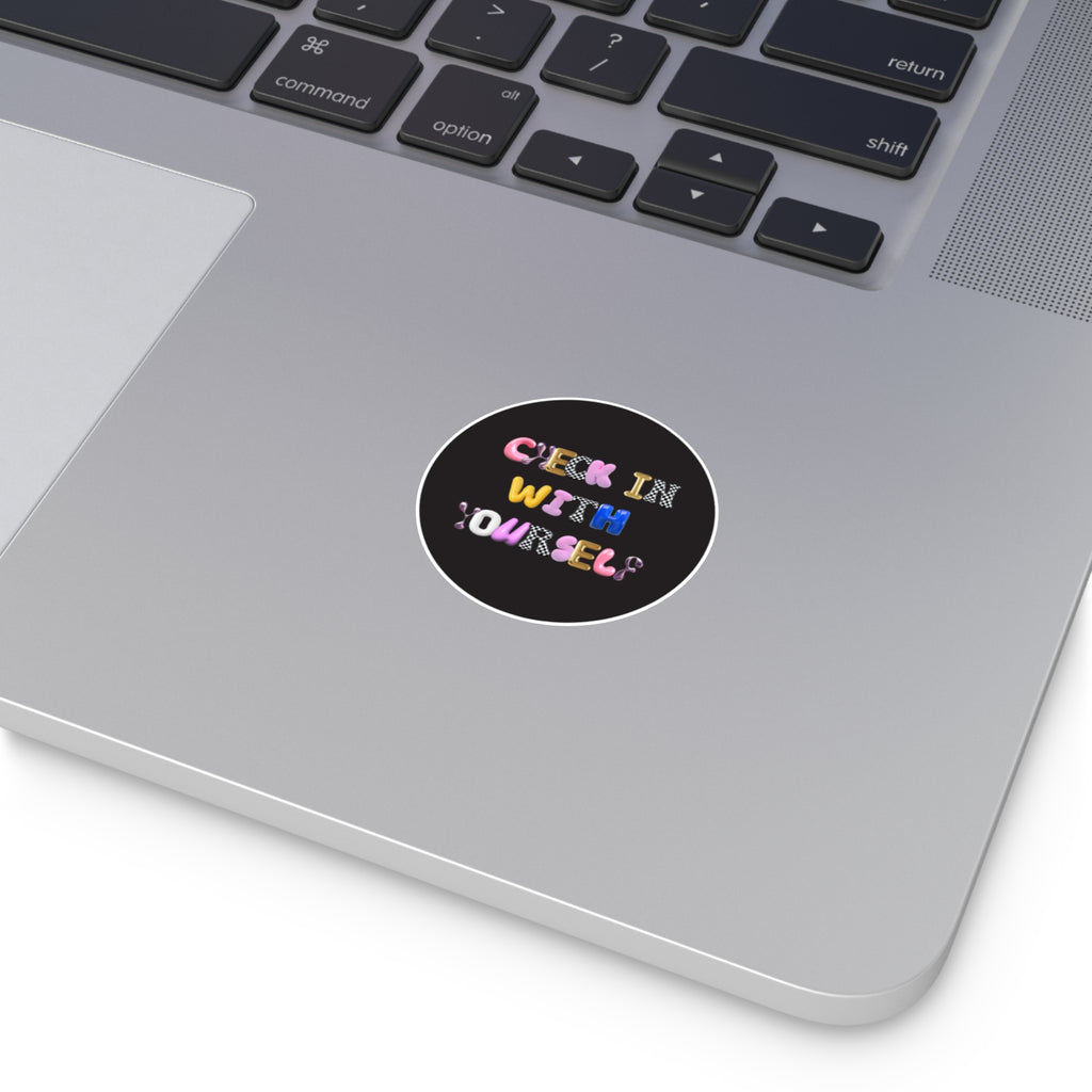 Check In With Yourself Sticker | Mental Health Reminder Vinyl Decal | Therapy-Inspired Self-Care Sticker | Laptop Water Bottle Journal