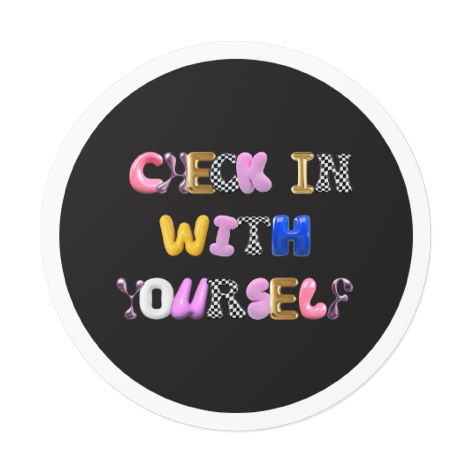 Check In With Yourself Sticker | Mental Health Reminder Vinyl Decal | Therapy-Inspired Self-Care Sticker | Laptop Water Bottle Journal