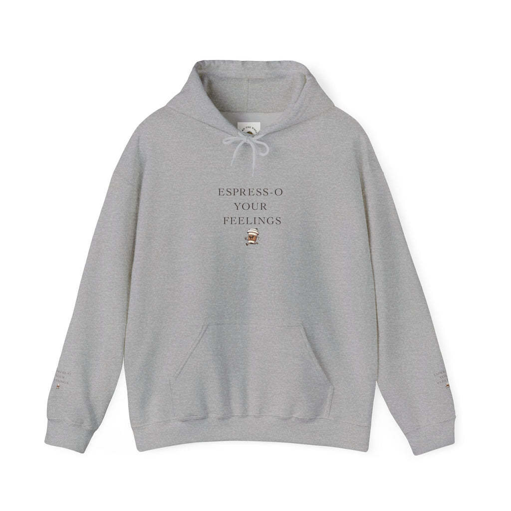 Espresso Your Feelings Printed Hoodie | Coffee Lover Hoodie | Unisex Hoodie for Autumn Winter