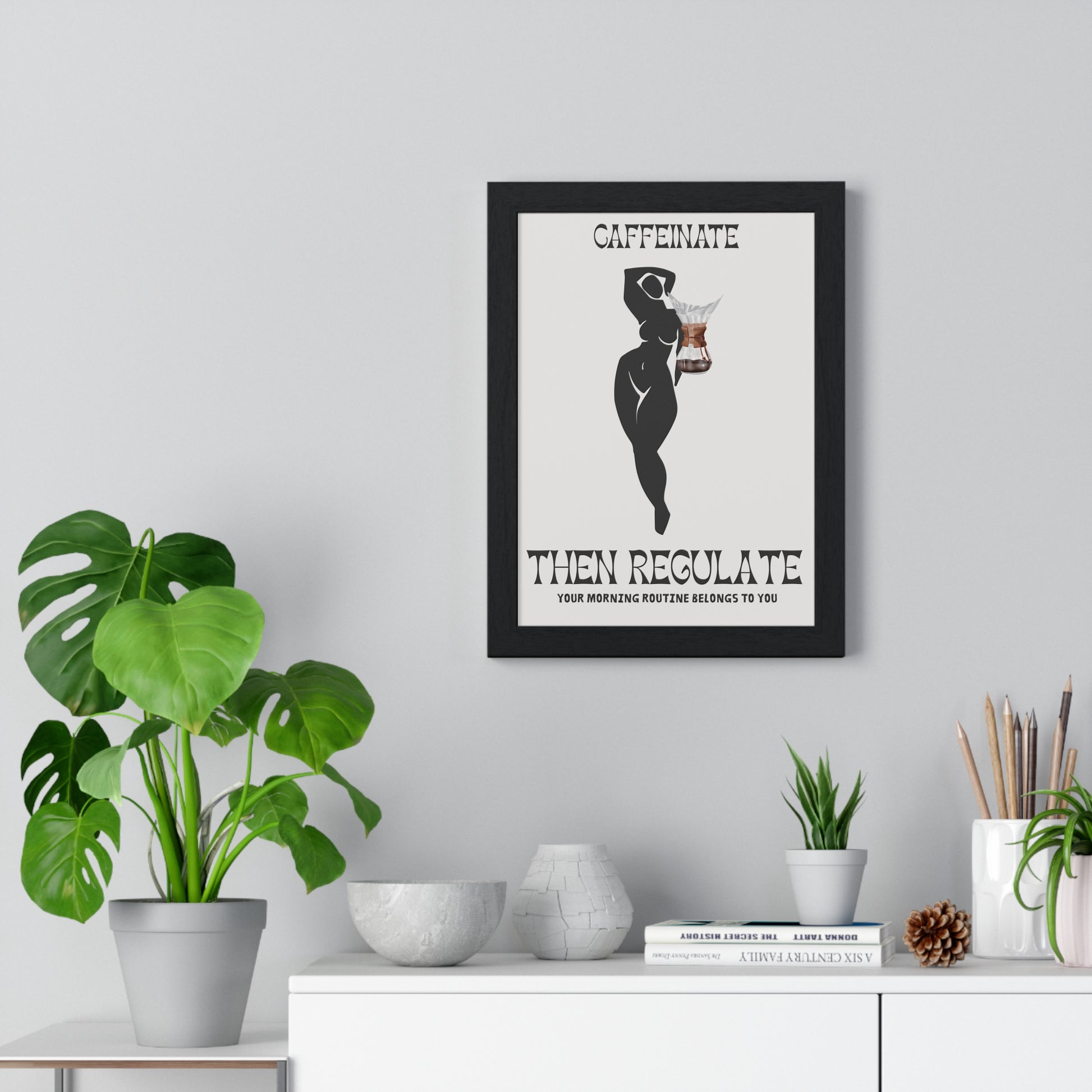 Framed Caffeinate Then Regulate Poster | Coffee Wall Art for Home Decor | Gift for Coffee Lovers | Coffee Shop Decor Gift