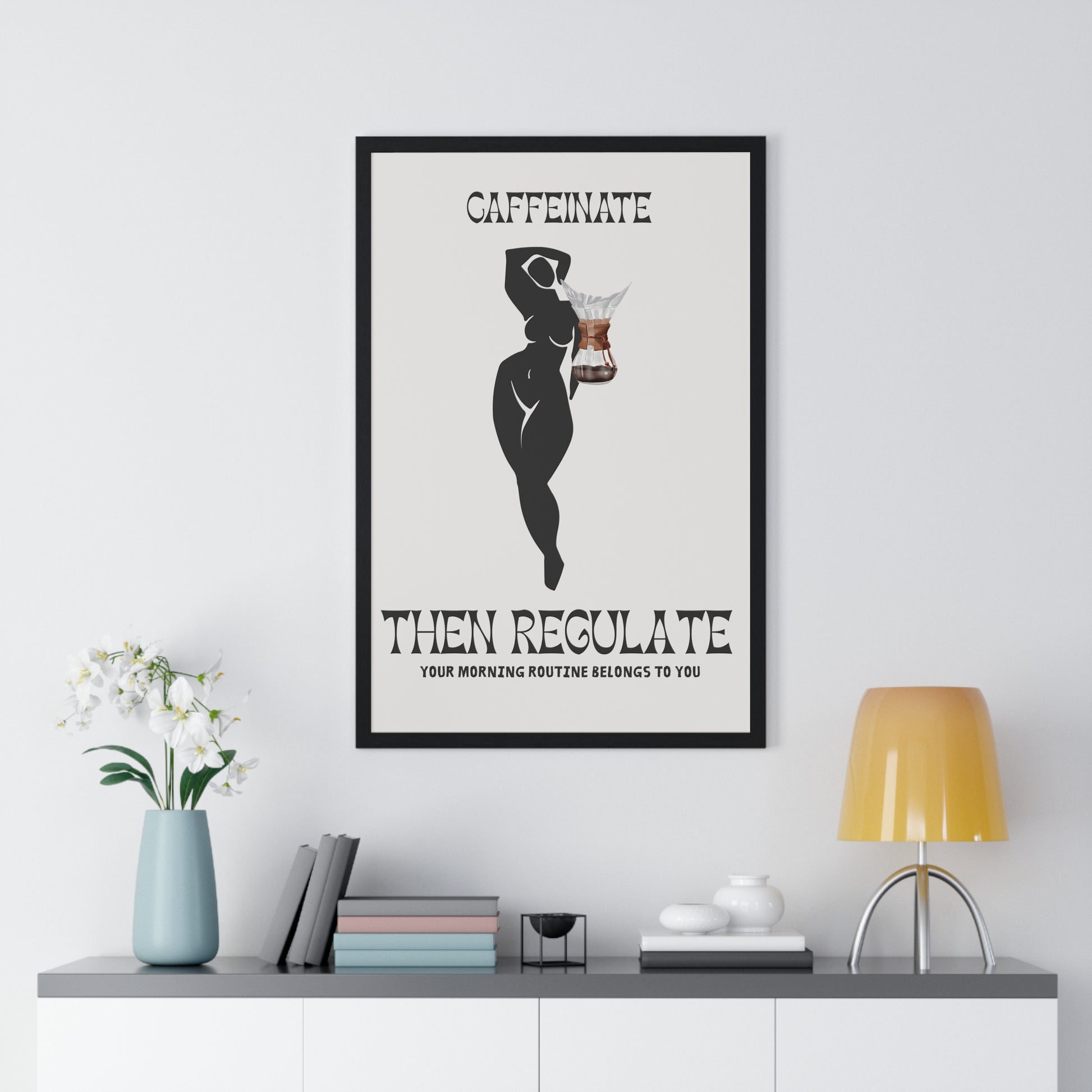 Framed Caffeinate Then Regulate Poster | Coffee Wall Art for Home Decor | Gift for Coffee Lovers | Coffee Shop Decor Gift