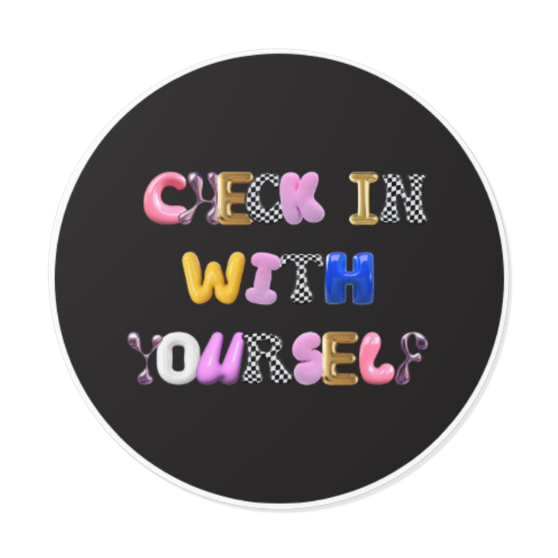 Check In With Yourself Sticker | Mental Health Reminder Vinyl Decal | Therapy-Inspired Self-Care Sticker | Laptop Water Bottle Journal