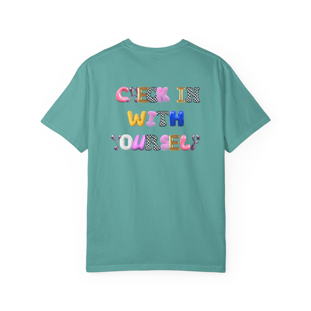 Check In With Yourself Bubble Letter T-Shirt | Unisex Mental Health Tee | Affirmation Unisex T-Shirt Gift
