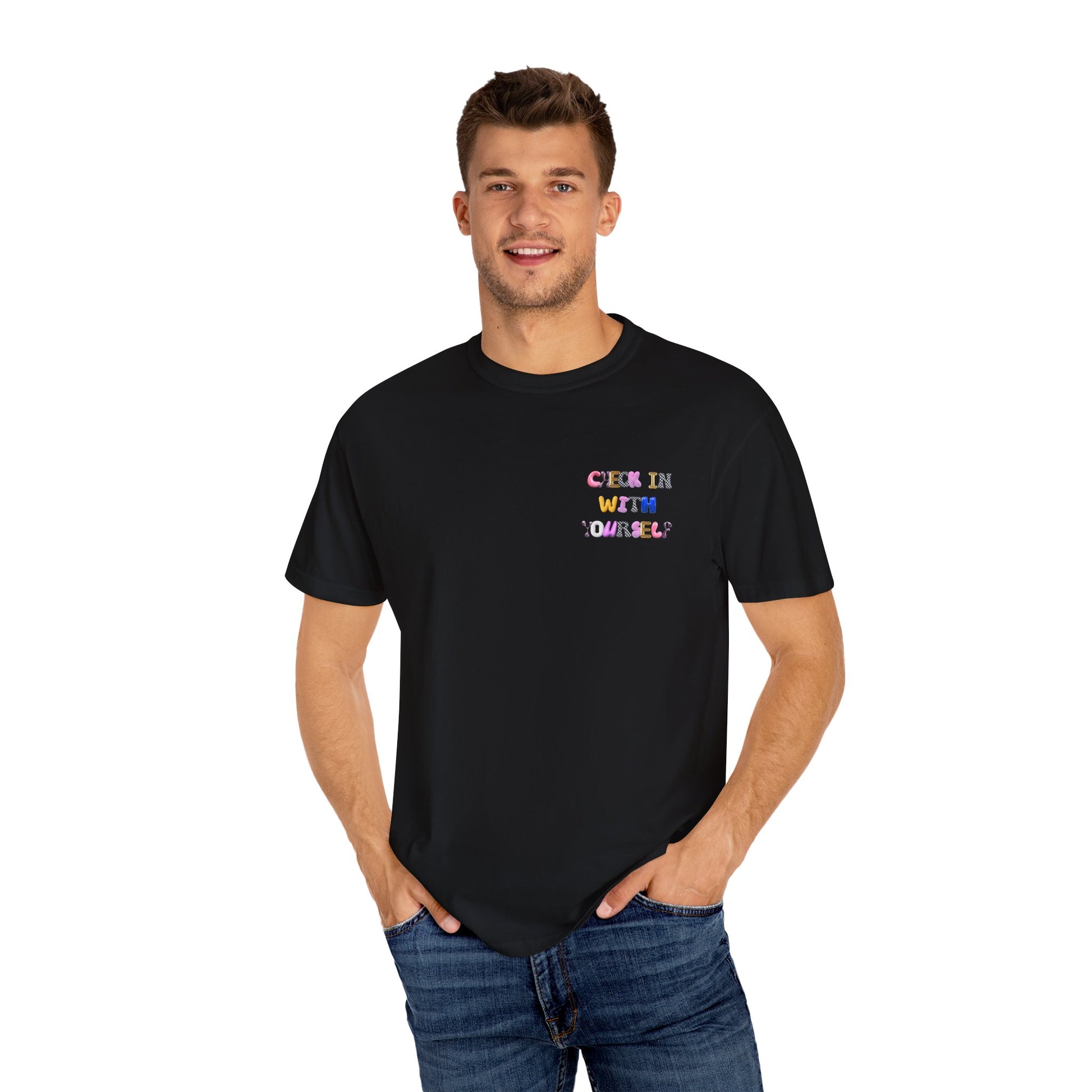 Check In With Yourself Bubble Letter T-Shirt | Unisex Mental Health Tee | Affirmation Unisex T-Shirt Gift