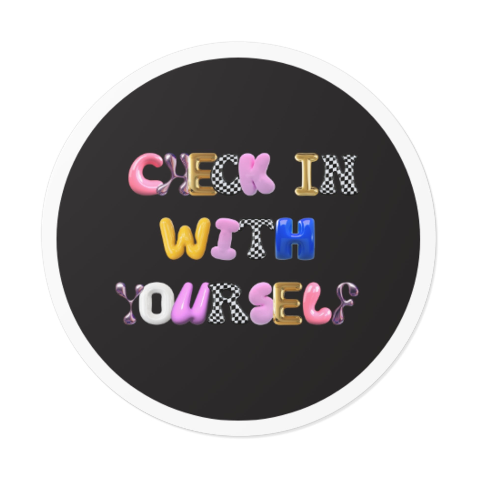 Check In With Yourself Sticker | Mental Health Reminder Vinyl Decal | Therapy-Inspired Self-Care Sticker | Laptop Water Bottle Journal